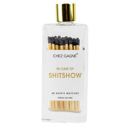 "In Case of Shitshow" Black Matches