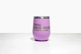 Real Housewives of Covington Wine Tumbler