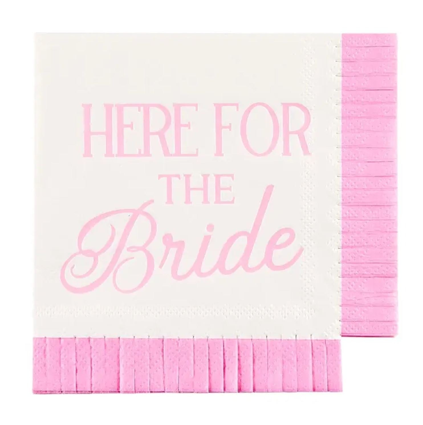 'Here For The Bride' Napkin