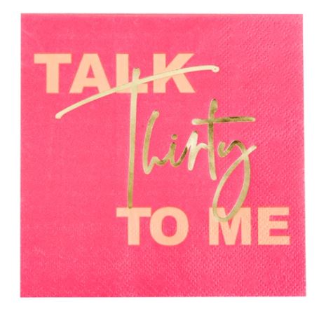'Talk Thirty To Me' Cocktail Napkin
